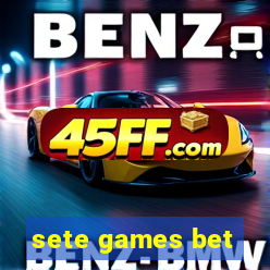 sete games bet